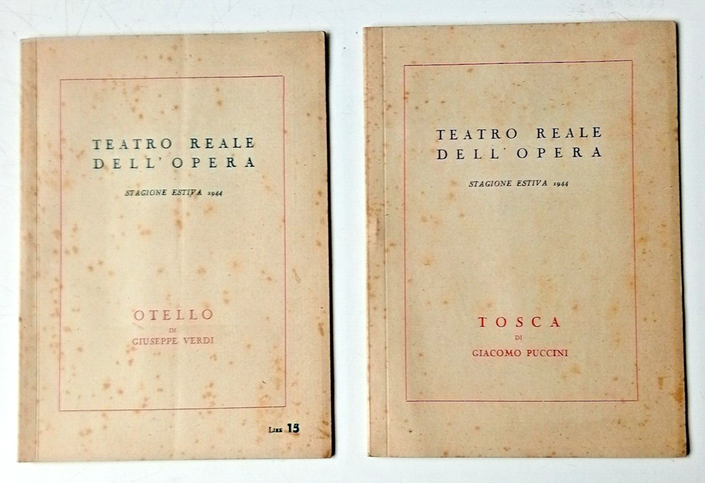 2 x Teatro Reale Dell' Opera programme 1944 Tosca & Othello programmes