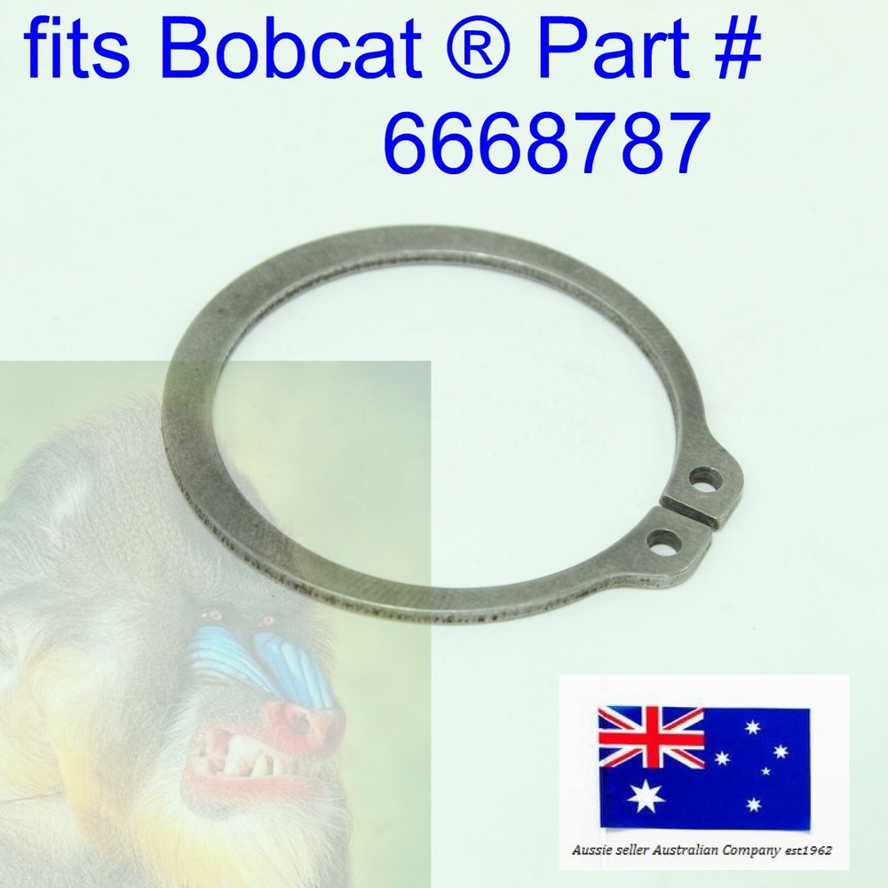 Snap Ring Cir Clip fits Bobcat 6668787 331 334 335 337 E42 E45 E50 E55 883 963