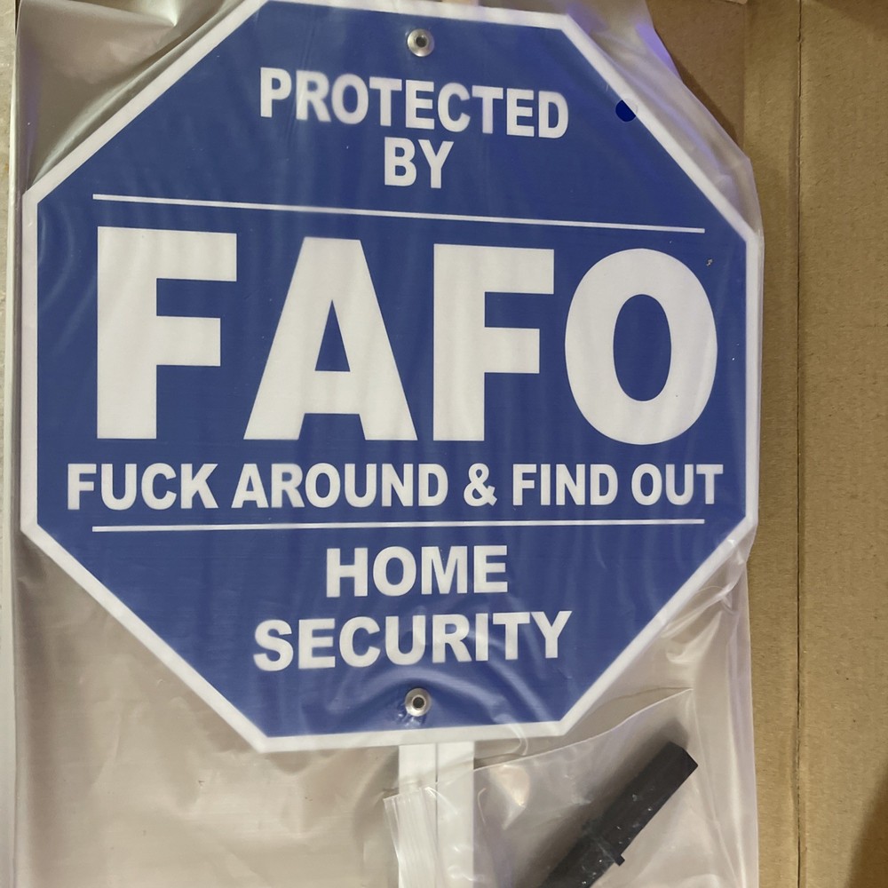 fafo Home security sign