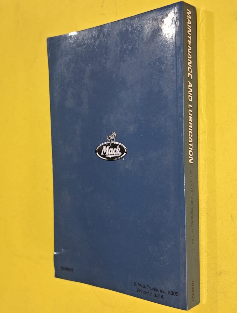 Mack Maintence & Lubrication Handbook