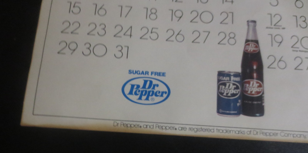Dr Pepper 1984 Calendar Be a Pepper