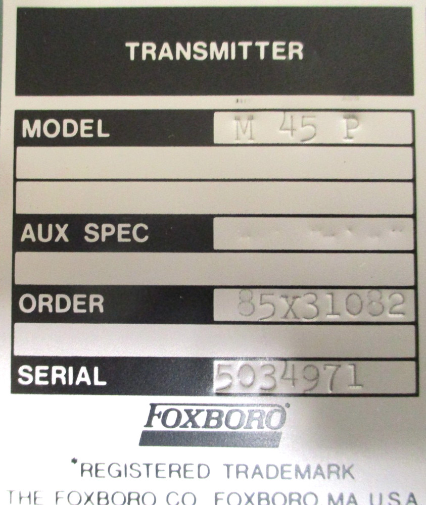 FOXBORO , M-45-P , TRANSMITTER , 0-15 PSI , ELEMENT : 3" DIAPHRAGM , SURPLUS