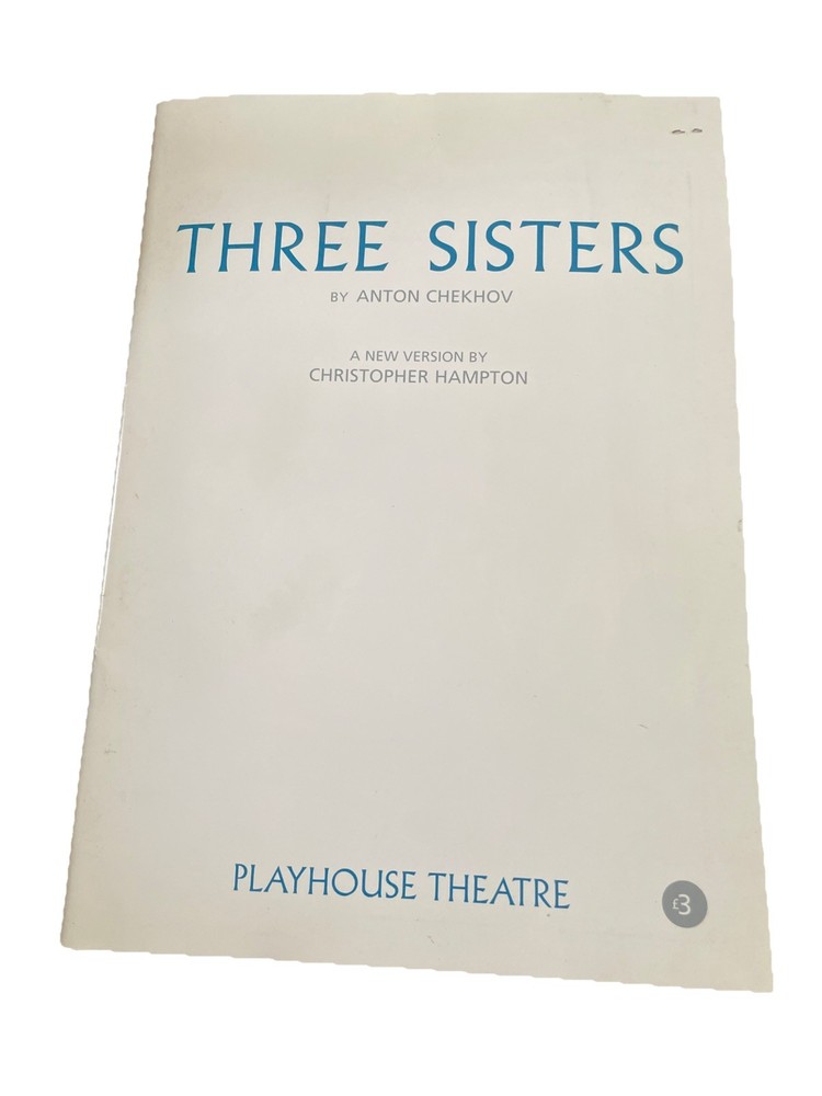 Original Programme Ticket Three Sisters Christopher Hampton Michael Blakemore FH