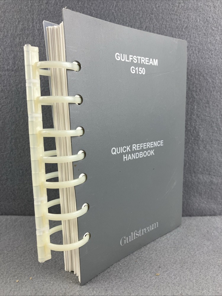 Gulfstream G150 Quick Reference Handbook 2009 Spinal Bound Aviation