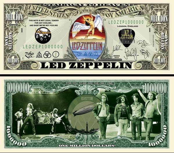 OUR LED ZEPPELIN NOVELTY NOTE (2 Bills)