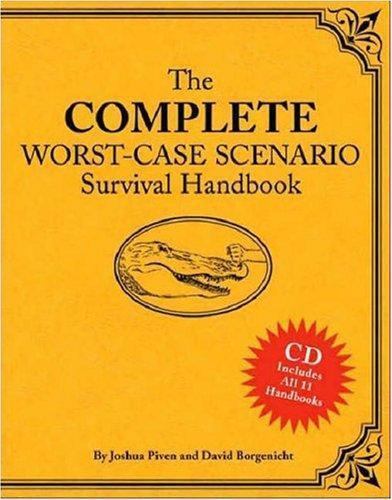 The Complete Worst-Case Scenario Survival Handbook [With CDROM]
