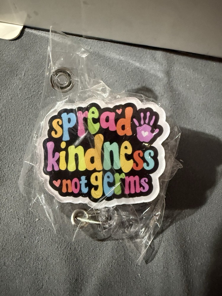 Spread Kindness Not Germs Badge Reel