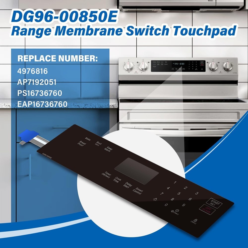 New For Samsung Ovens DG96-00850E Range Membrane Switch Touchpad Control Panel