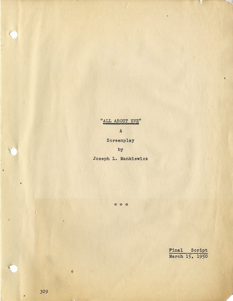 ALL ABOUT EVE (Mar 15, 1950) Final script by Joseph Mankiewicz