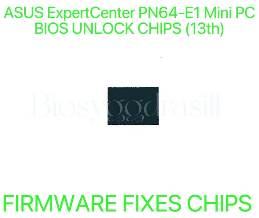 ASUS ExpertCenter PN64-E1 Mini PC, ADMIN NO PASSWORD FIRMWARE FIXES BIOS CHIP