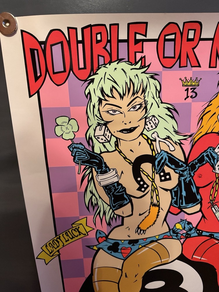 Frank Kozik “Double Or Nothing” Signed And Numbered 132/250