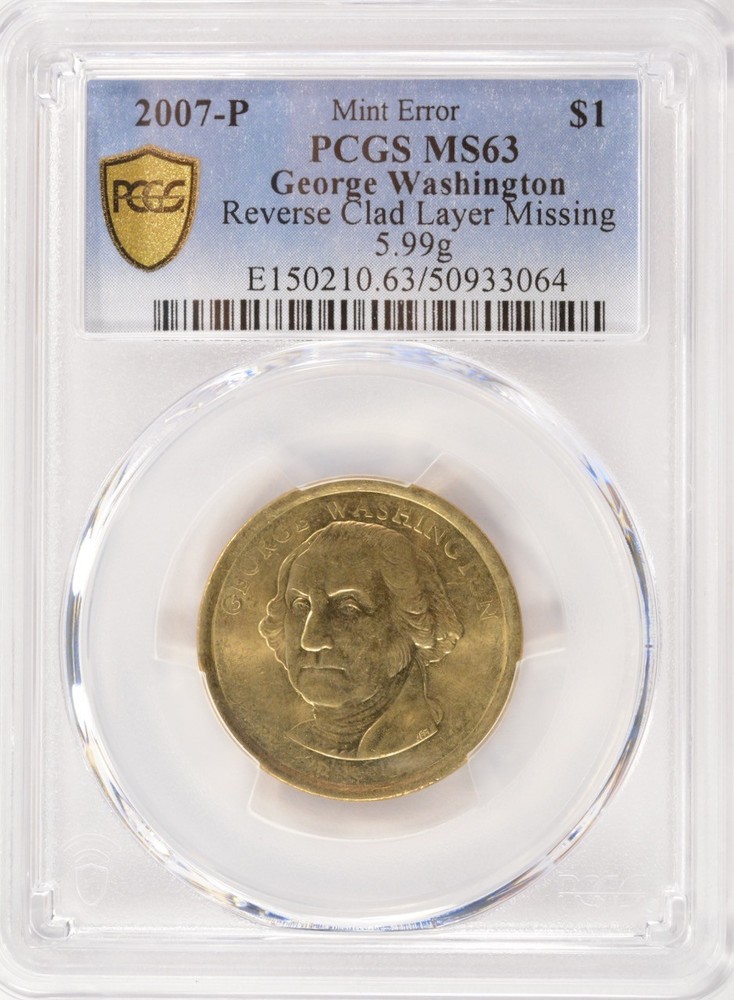 2007-P $1 George Washington Dollar Reverse Missing Clad Layer PCGS MS63