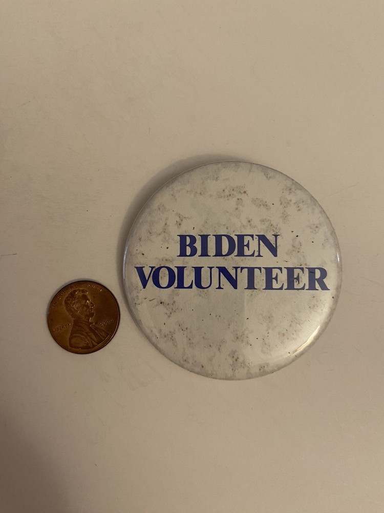 Biden Volunteer Pin Back Button P36