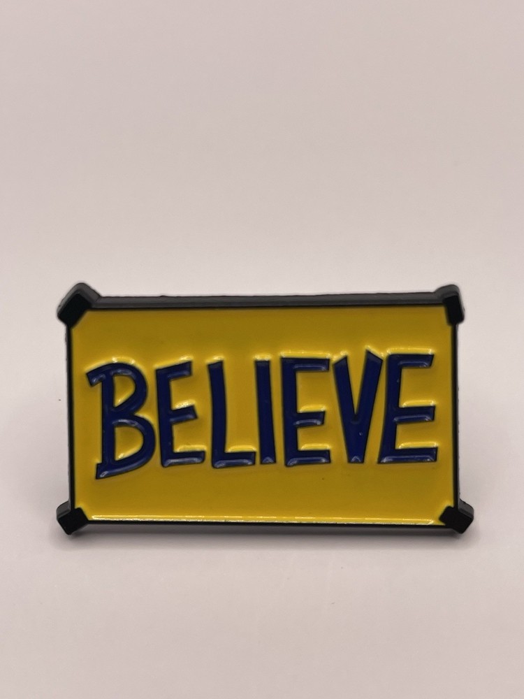 “Believe” Ted Lasso Enamel Pin
