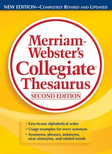 Merriam-Webster's Collegiate Thesaurus, Second Edition by Merriam-Webster