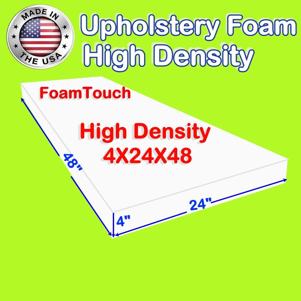 FoamTouch High Density Upholstery Foam 4" x 24" x 48"  - custom cut