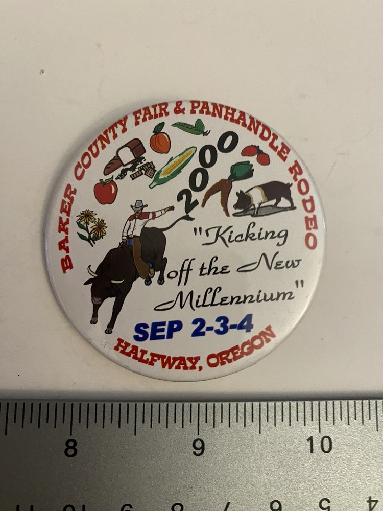 Halfway Oregon Baker County Fair Panhandle Rodeo 2000 Pin Back Button P9