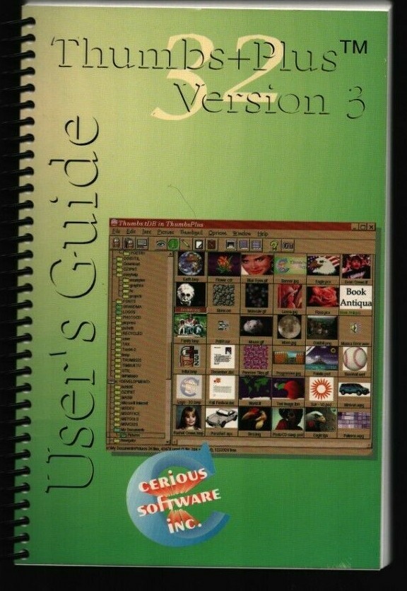 Cerious Software 1996 ThumbsPlus Thumbs+ Version 3 User Guide Booklet 102021WEEB