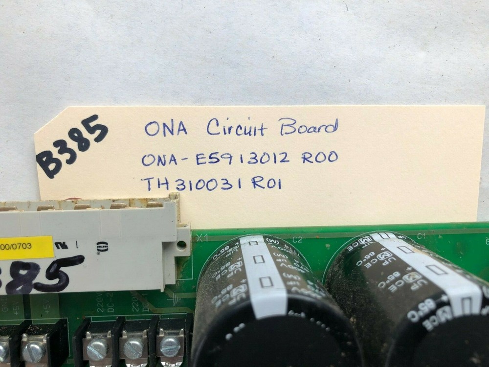 B385 ONA E5913012 R00 Circuit Board TH310031 R01