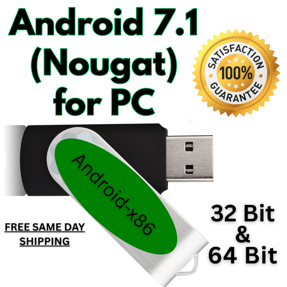 Android Nougat x86 7.1 for PC Boot FAST USB Linux Install Live 32 Bit & 64 Bit