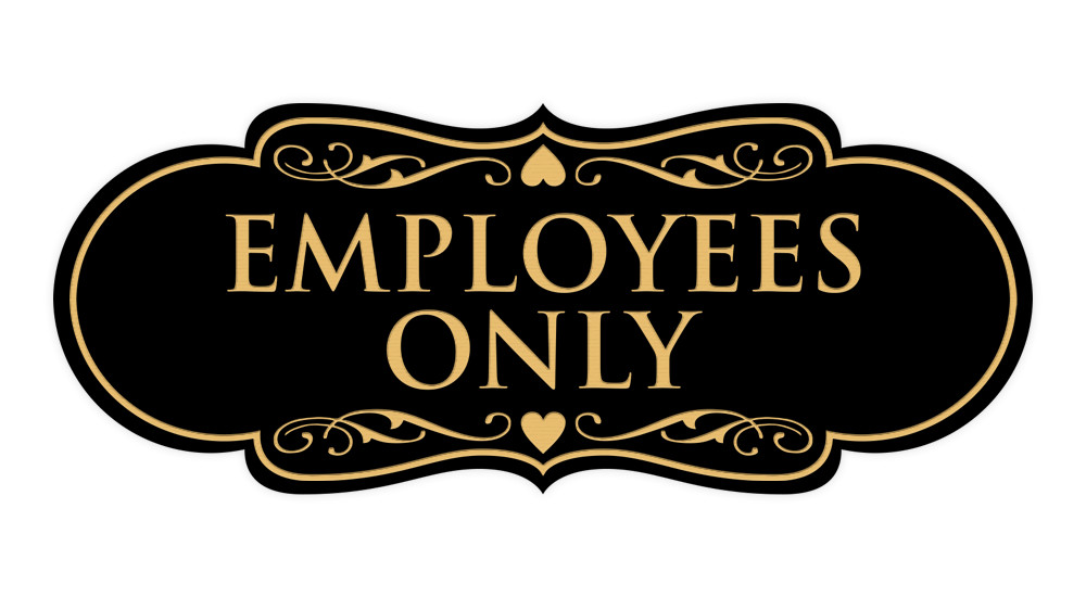 Designer Employees Only Sign