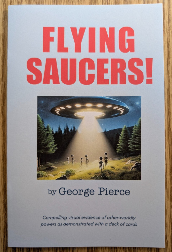 Flying Saucers by George Pierce (card magic effect)