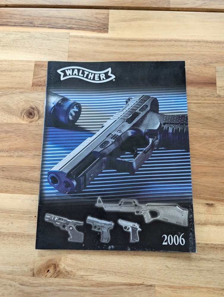 2006 WALTHER Gun Catalog