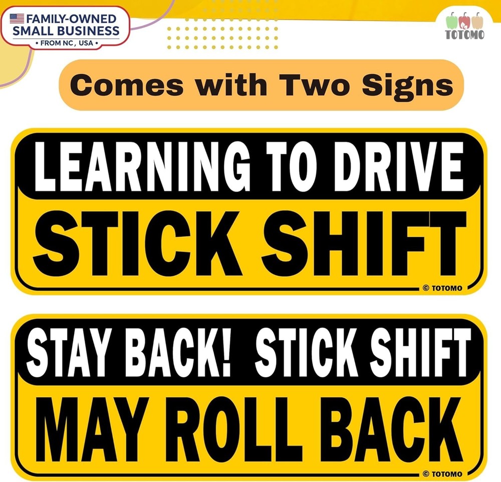 Learning to Drive Stick Shift Stay Back May Roll Back Car Magnet - Reflective...