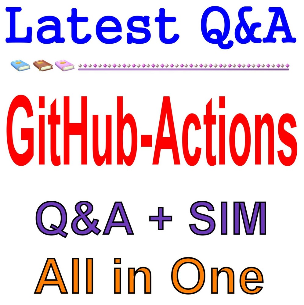 GitHub Actions Certificate Exam Q&A