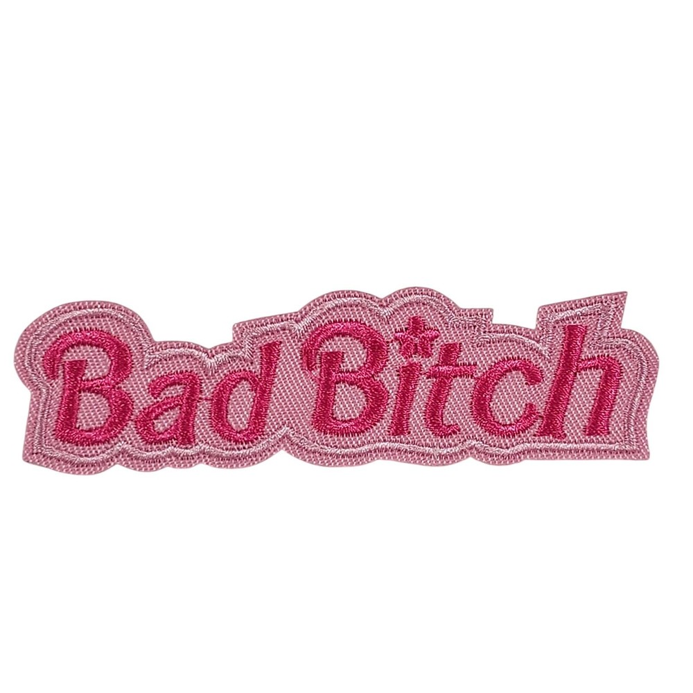 Bad B-tch - Embroidered Patch