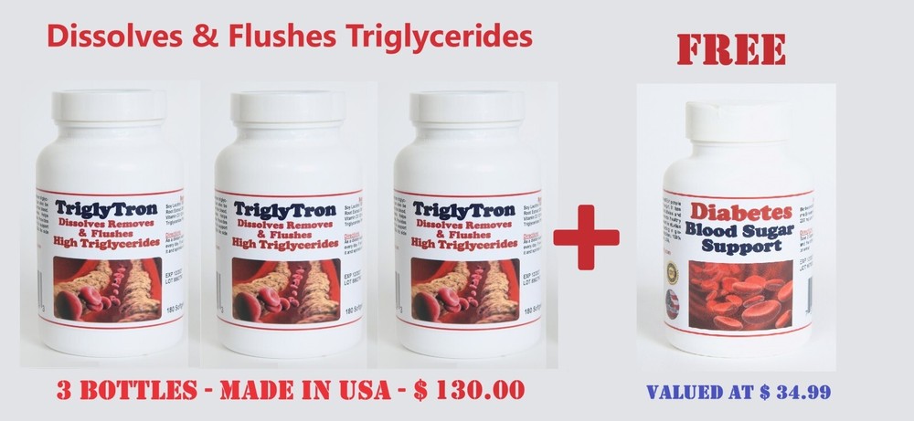 TRIGLYCERIDES REMOVER & FLUSHER - LOWER YOUR TRIGLYCERIDES & SUGAR 540 Capsules