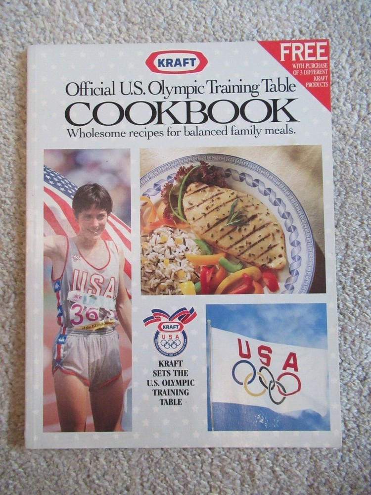 Kraft Official US Olympic Training Table Cookbook 1992