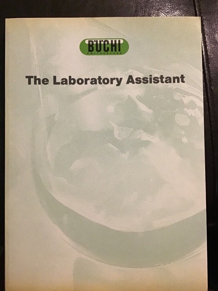 Buchi The Laboratory Assistant - Instruction Manual/User Guide, Second Edition
