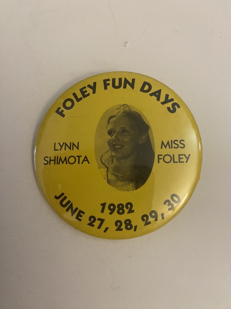 Foley Fun Days 1982 Minnesota Pin Back Button P33