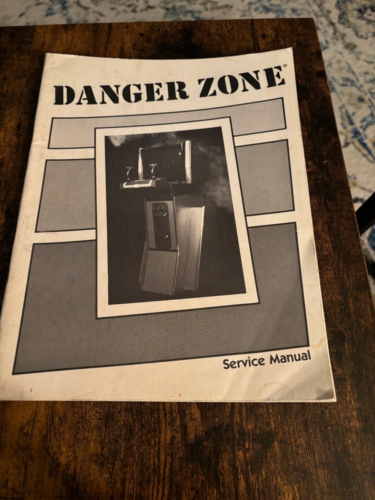 DANGER ZONE ORIGINAL VIDEO ARCADE GAME OPERATORS SERVICE MANUAL