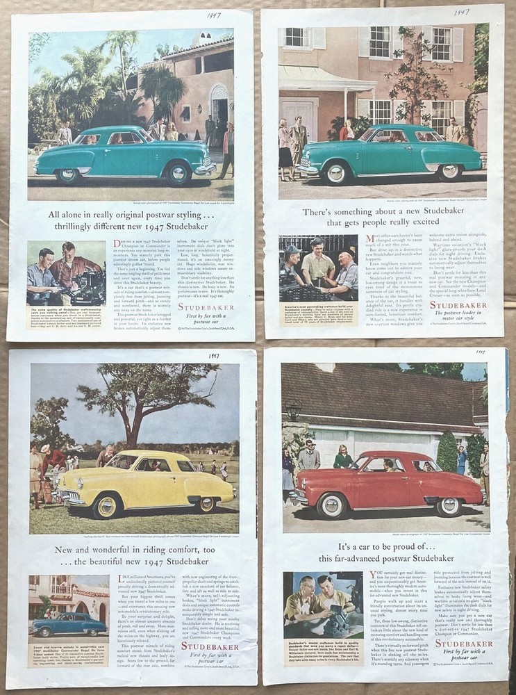4) Studebaker ads; 1947 Commander & 1947 Champion Regal Deluxe "postwar styling"