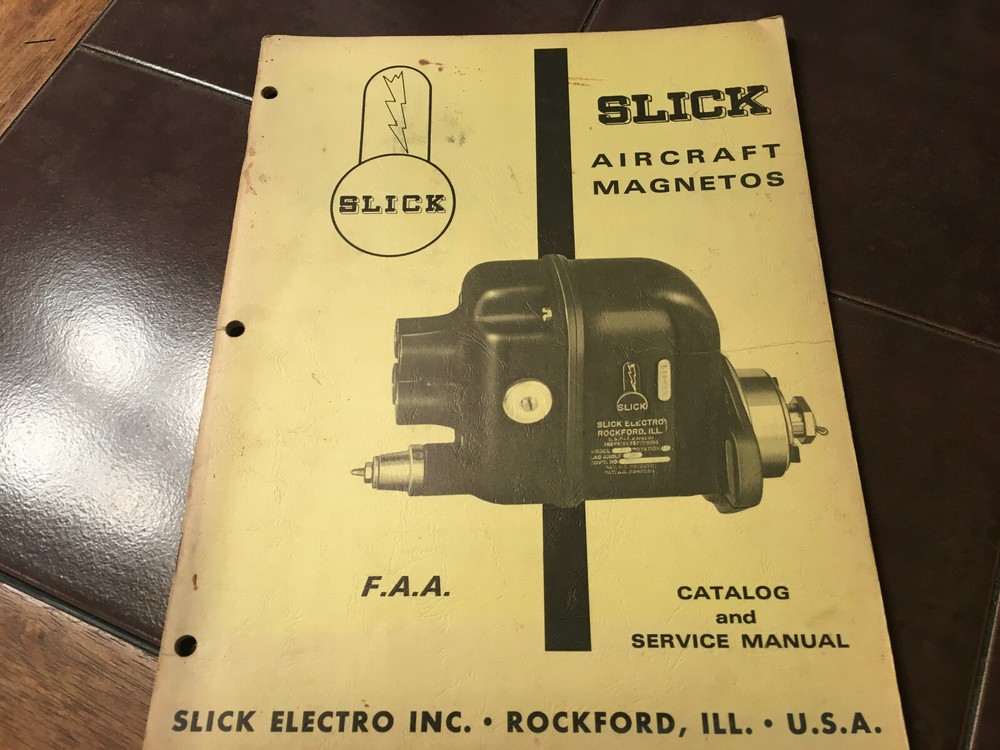 Slick 400 & 600 Series Magnetos Service Manual