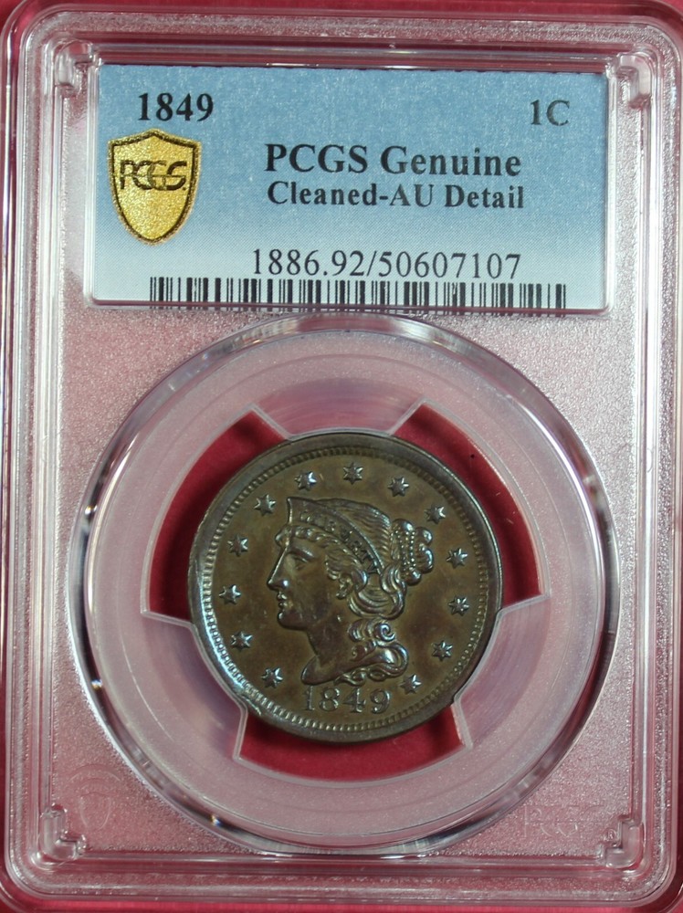 1849 LARGE CENT PCGS AU DETAIL