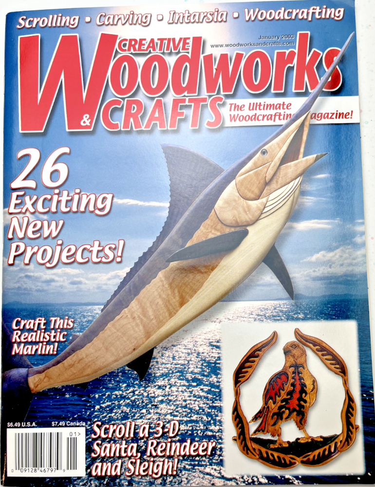 Scroll Saw Patterns Included! Creative Woodworks & Crafts Issue #89- 2003- NEW!