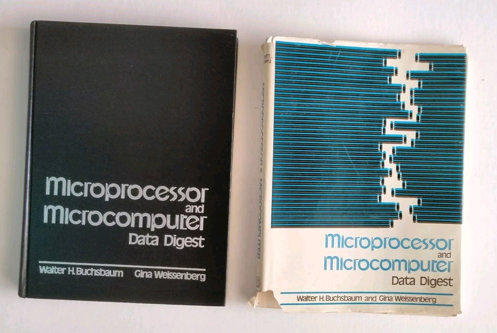 Microprocessor and Microcomputer Data Digest Walter Buchsbaum Weissenberg 1983