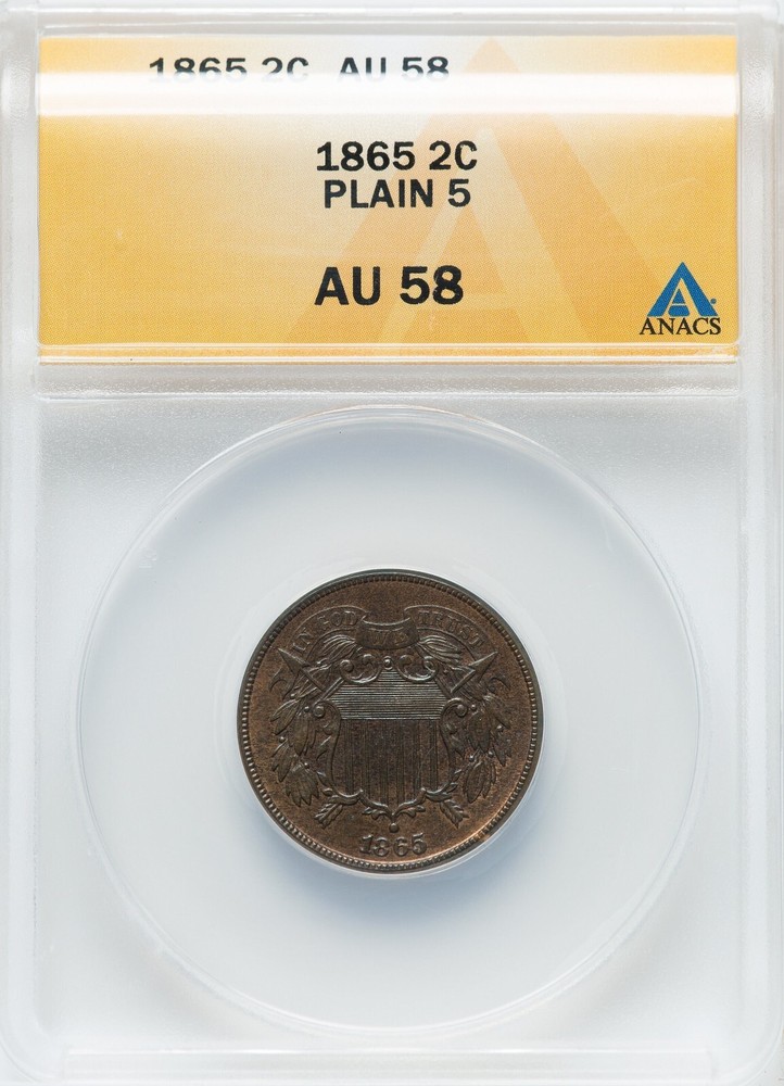 1865 Two Cent Piece Plain 5 - ANACS AU58 - LOOKS FULLY UNC!