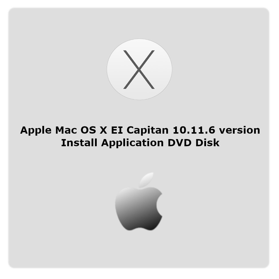 Apple Mac OS X EI Capitan 10.11.6 version install application DVD disk
