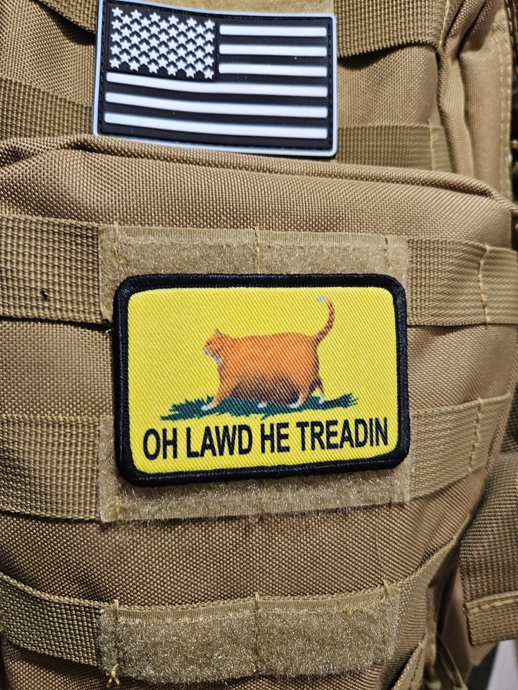 Oh lawd he treadin meme patch 2"x3" hook & loop tactical