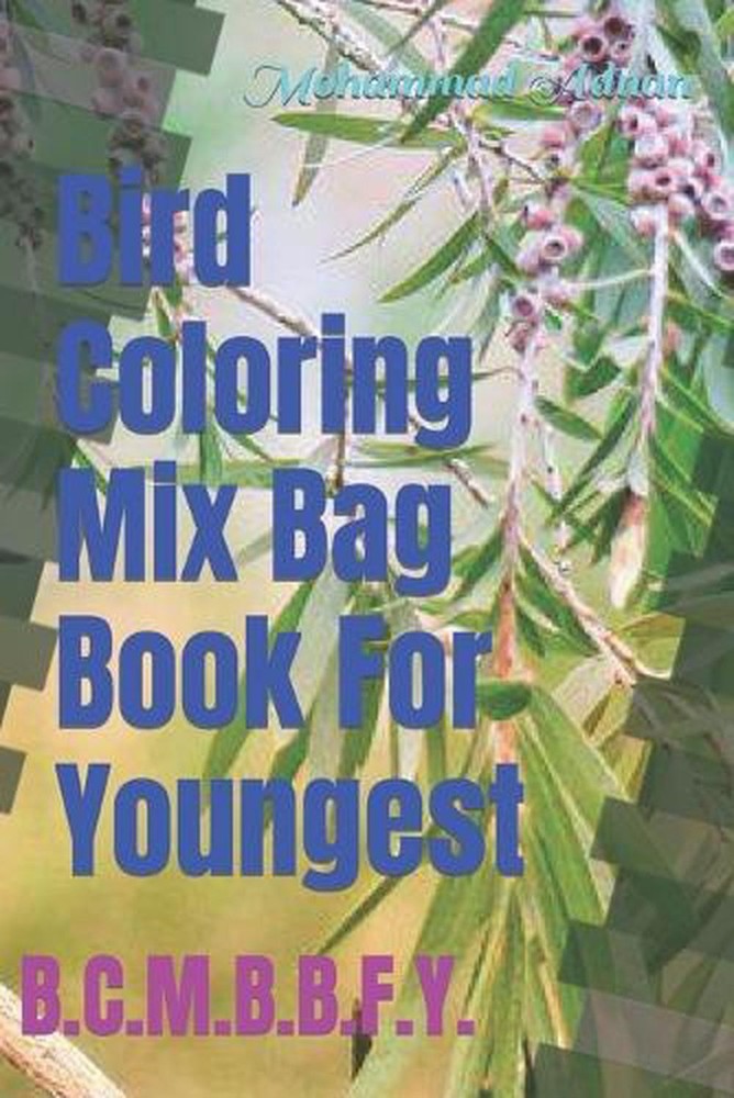 Bird Coloring Mix Bag Book For Youngest