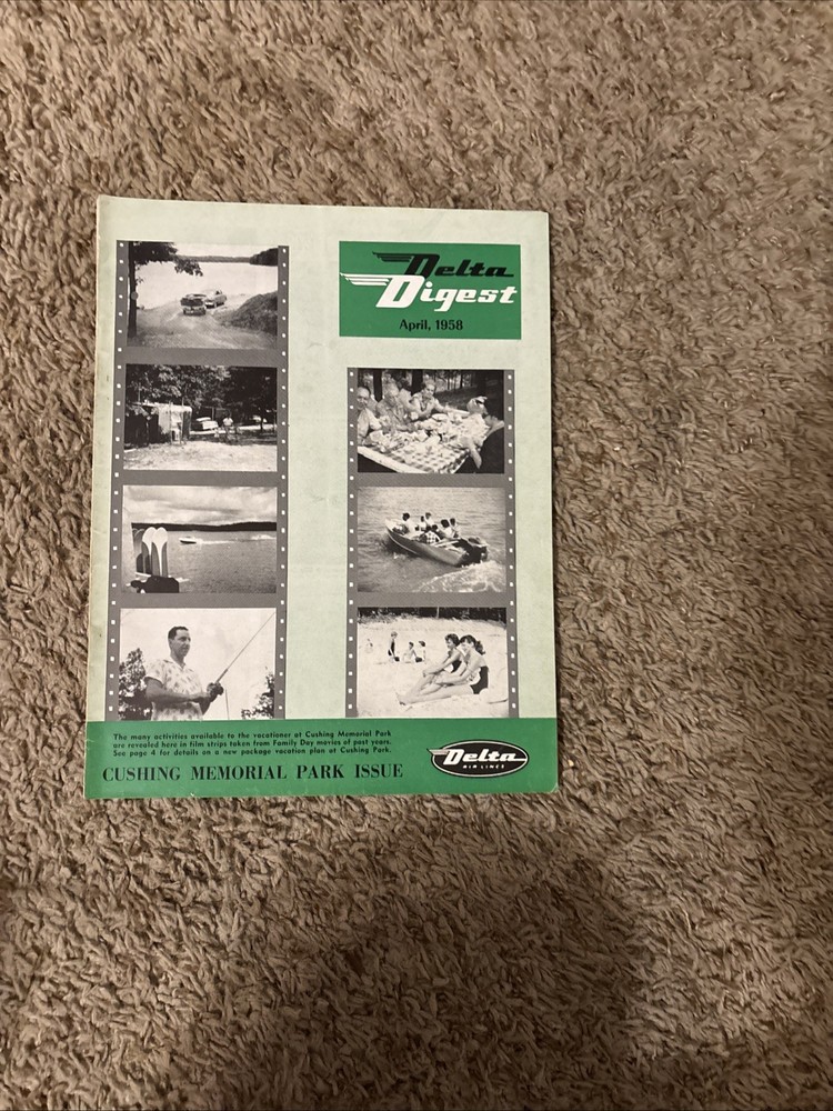April 1958 Cushing Memorial Park Issue Delta Digest
