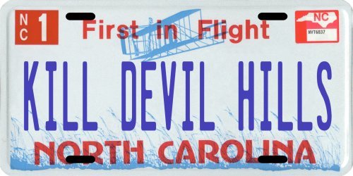 Kill Devil Hills The Wright Brothers North Carolina Aluminum License Plate