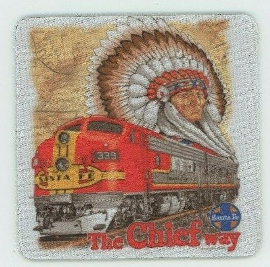 Santa Fe Railroad COASTER - The Chief Way