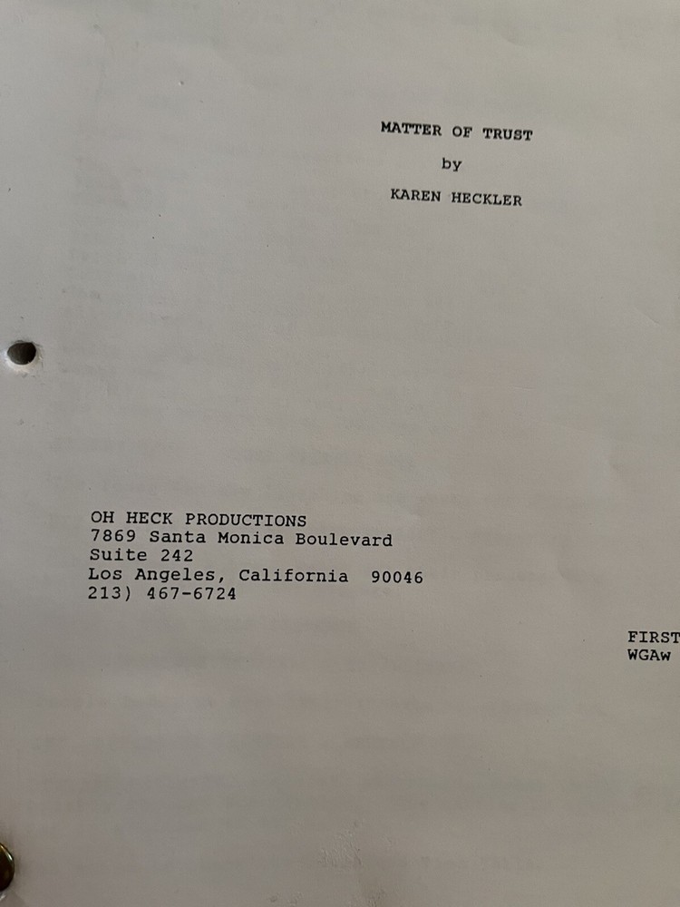 script “Matter of Trust “by Karen Heckler