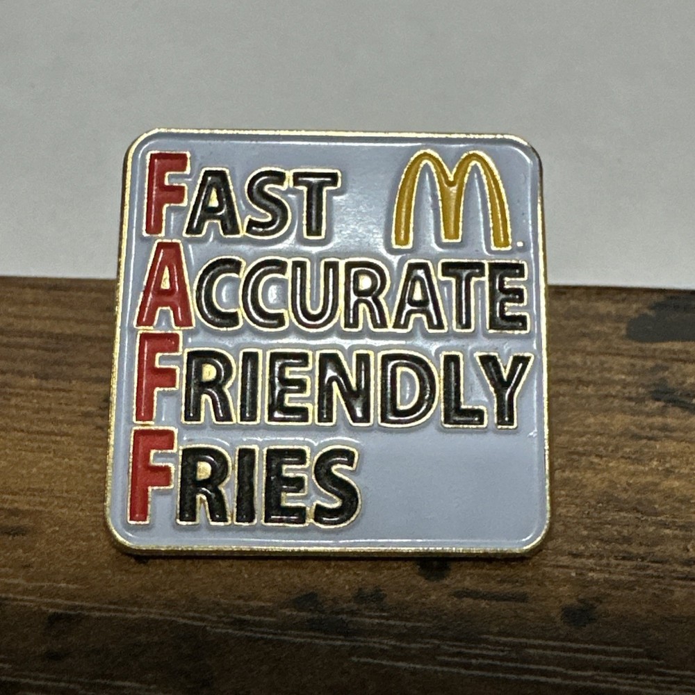 McDonald's Restaurant "FAST ACCURATE FRIENDLY" Lapel Pin