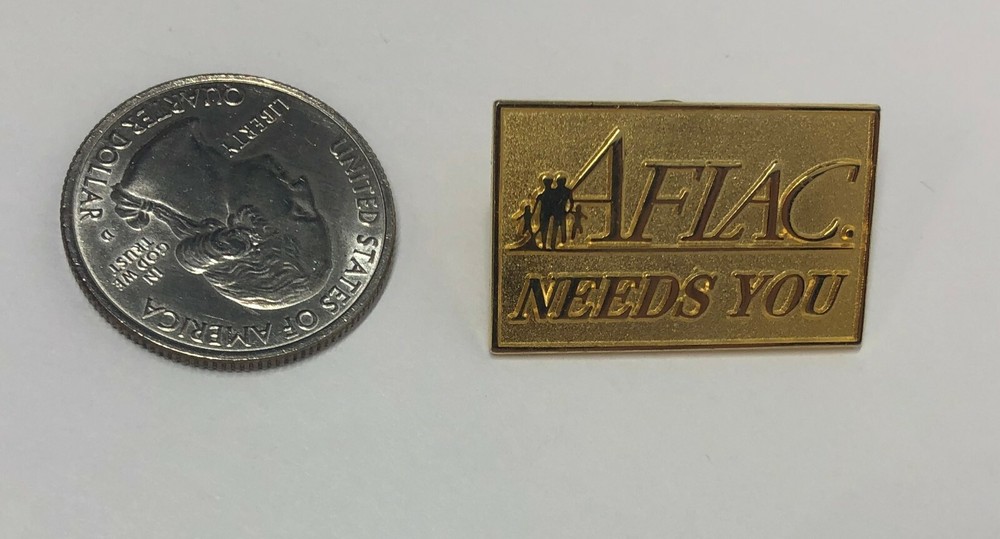 AFLAC Needs You Advertising Pin